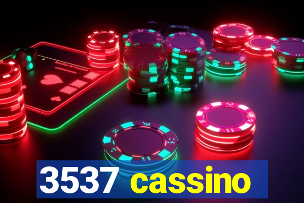 3537 cassino